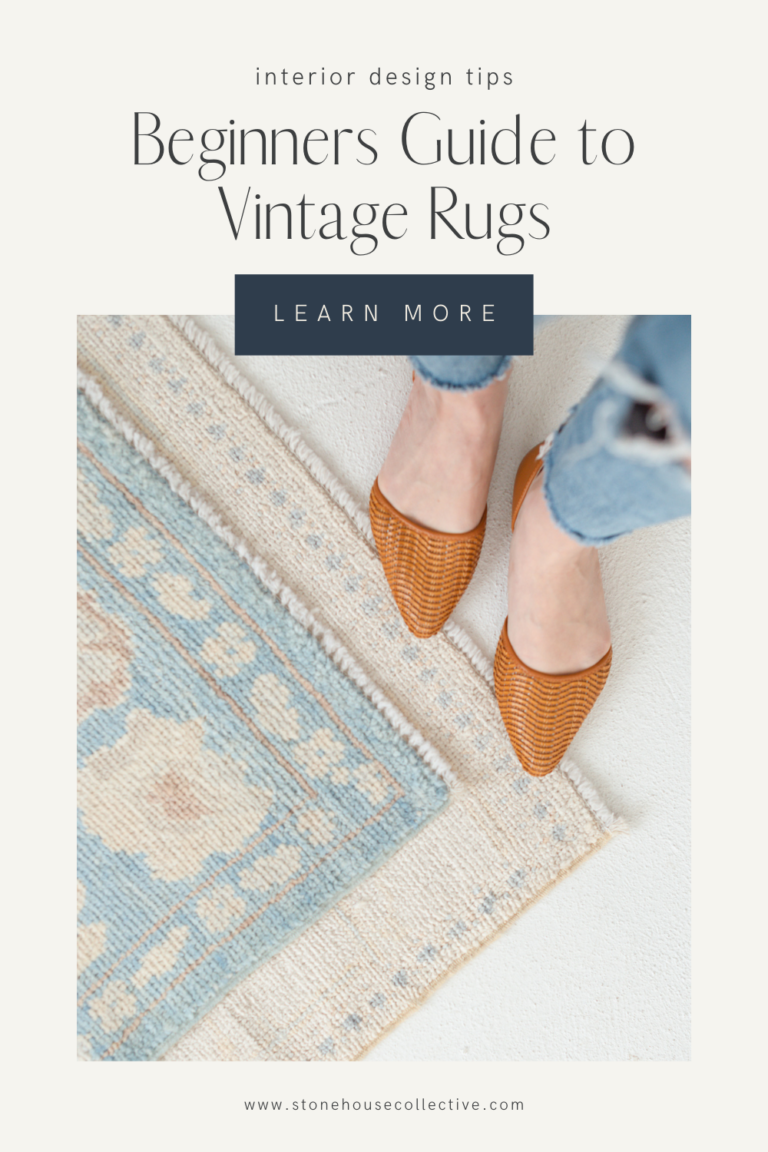 Beginners Guide to Vintage Rugs - Stone House Collective